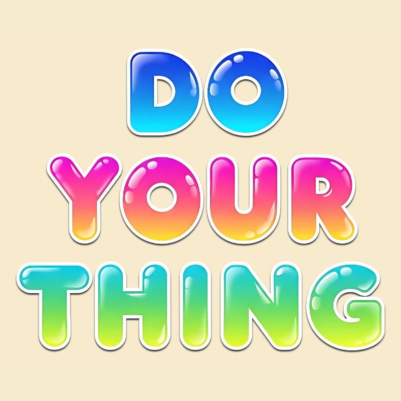 Do Your Thing Motivations Statement Style