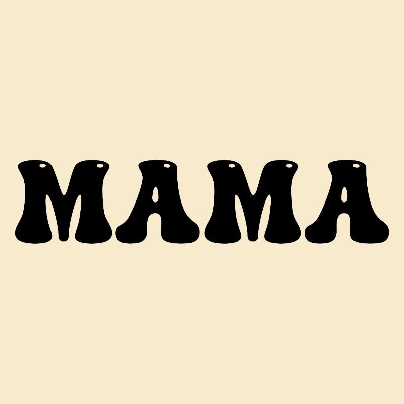 Mama - Beste Mama