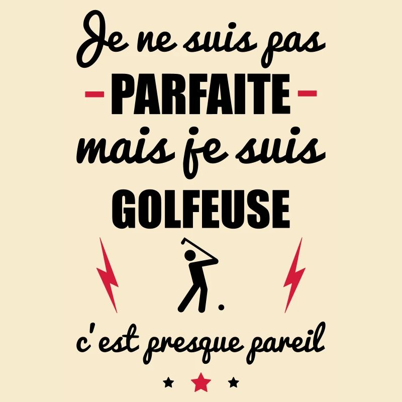 pas parfaite mais golf, idée cadeau golfeuse