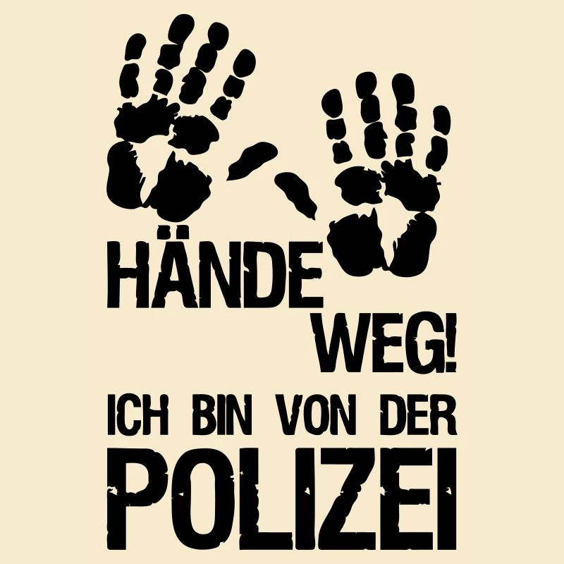 Hände weg Polizei Polizist Beruf Geschenk Spruch