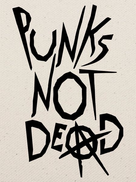 punks not dead Zitat