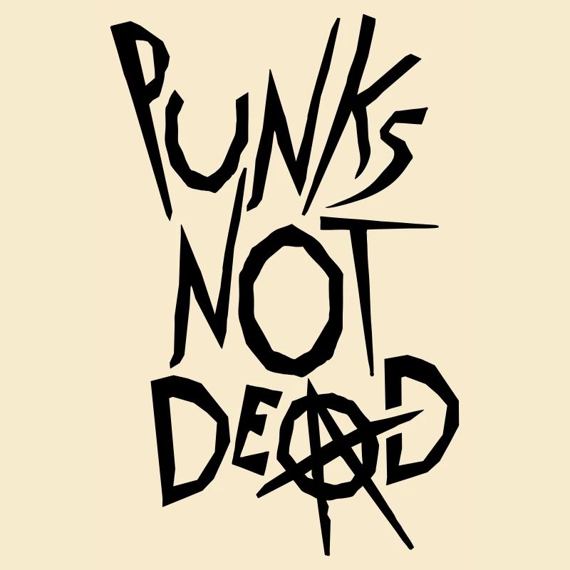 punks not dead quote