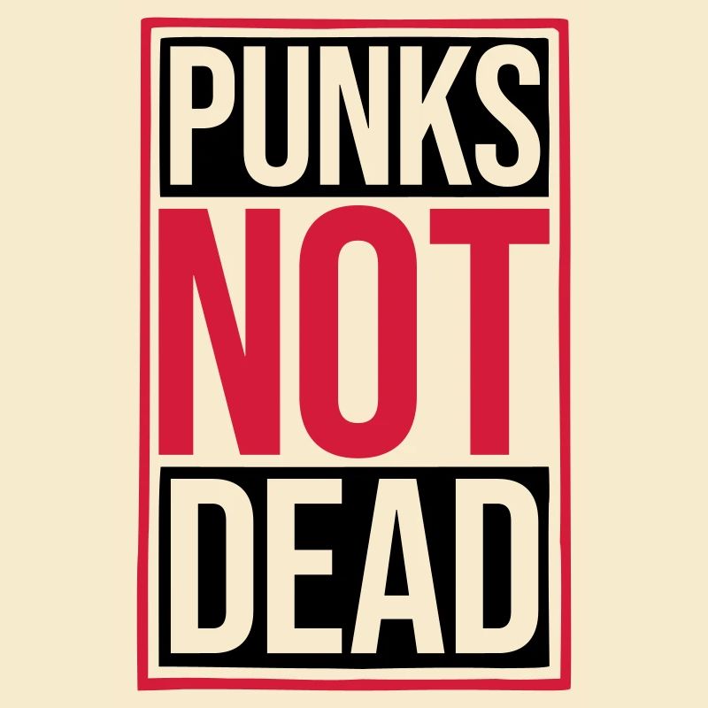 punks not dead Zitat