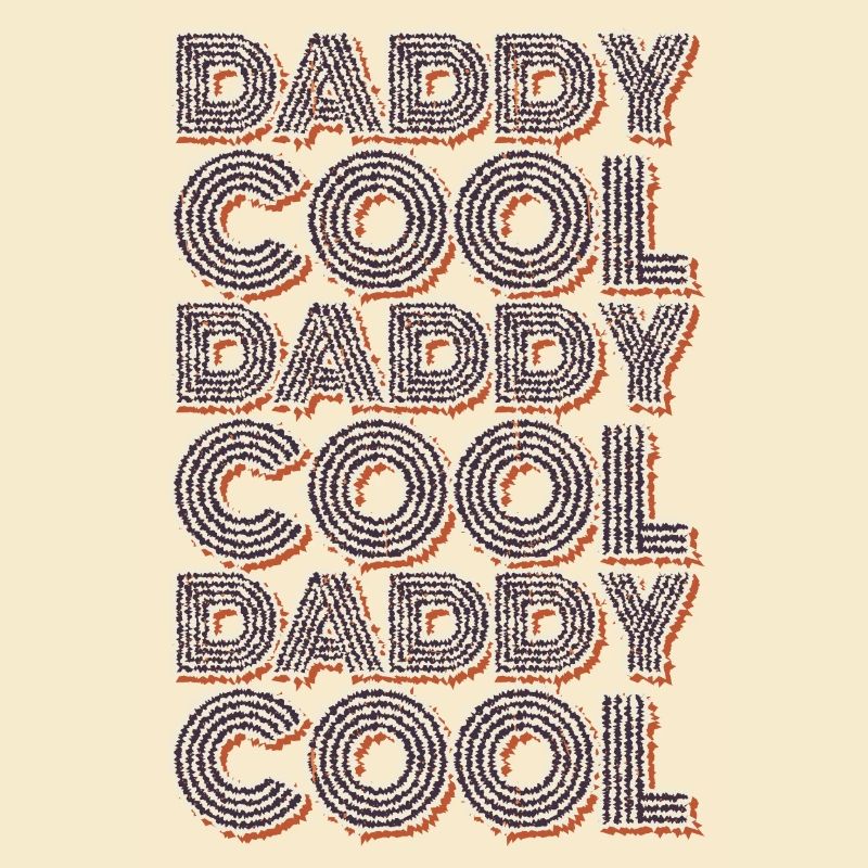 Daddy Cool Father Retro