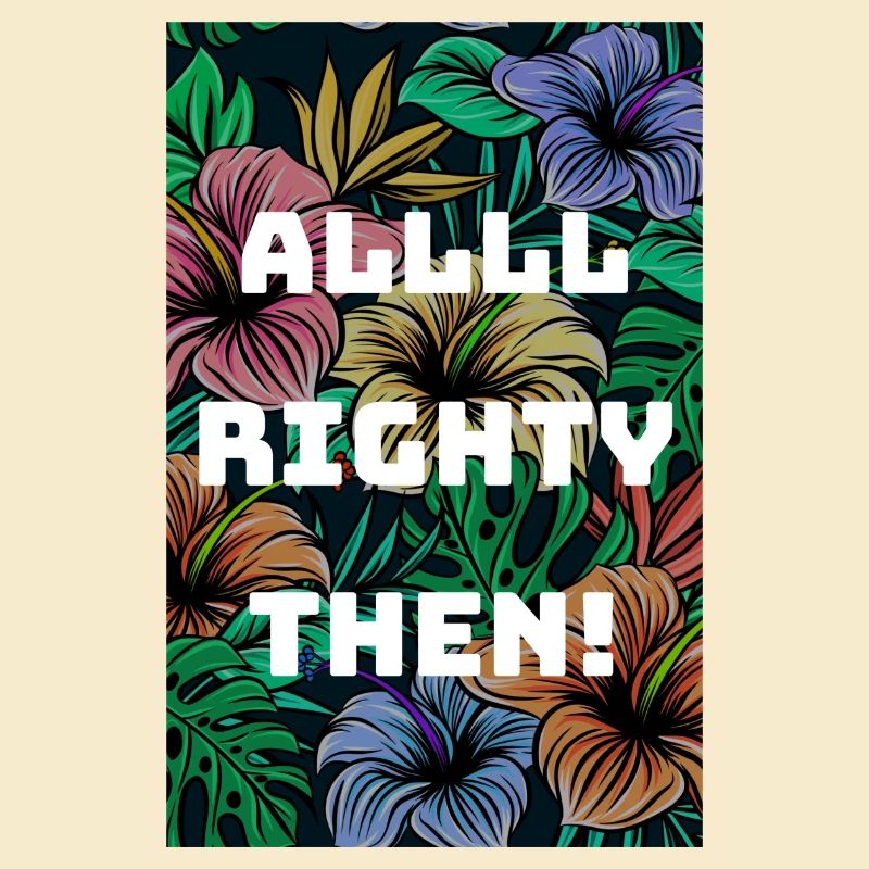 Alles in Ordnung, dann