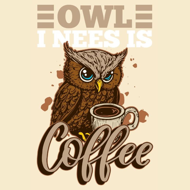 Eule, ich brauche Kaffee, Montag, süße Eule, müde