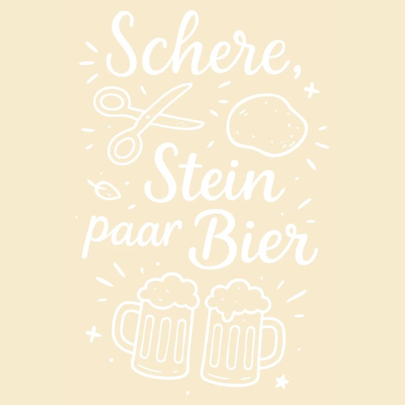 Schere Stein ein Bier – Party & Bier Spruch