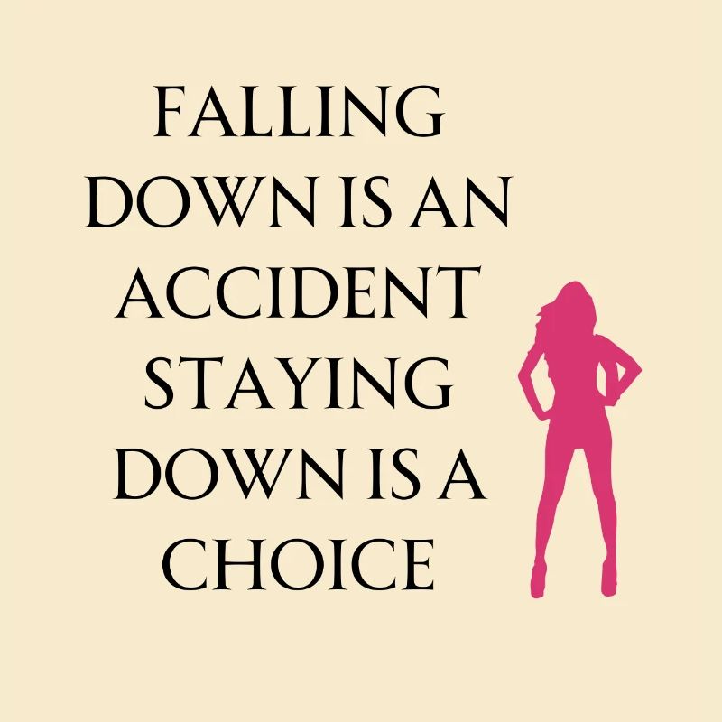 Motivation Statement - Falling down is an accident