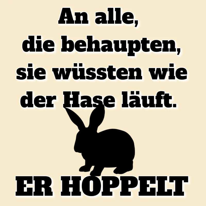 Lustiger Spruch als Geschenk für Freunde oder sich