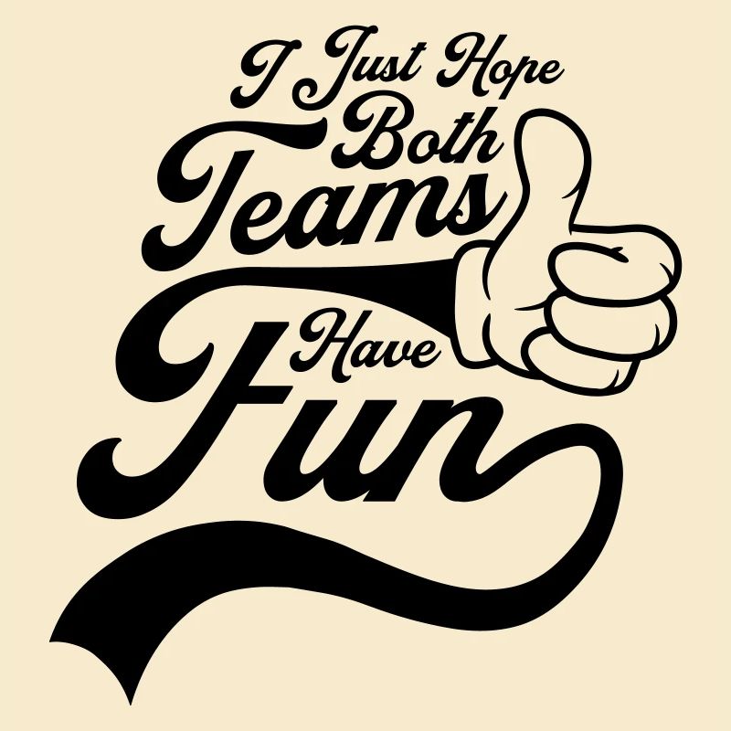 Both Teams Have Fun