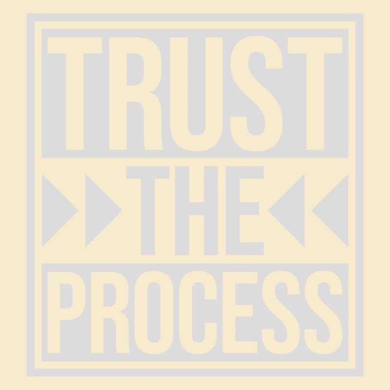 faire confiance au processus Devis