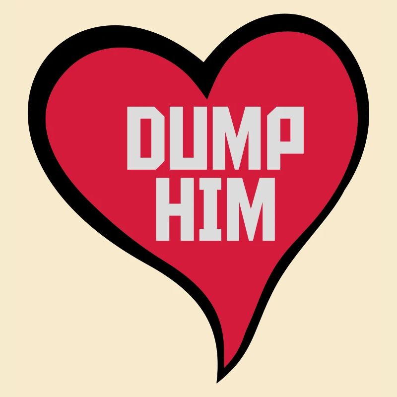 dump him quote logo