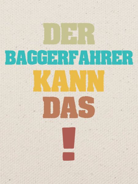 Geschenk für Baggerfahrer