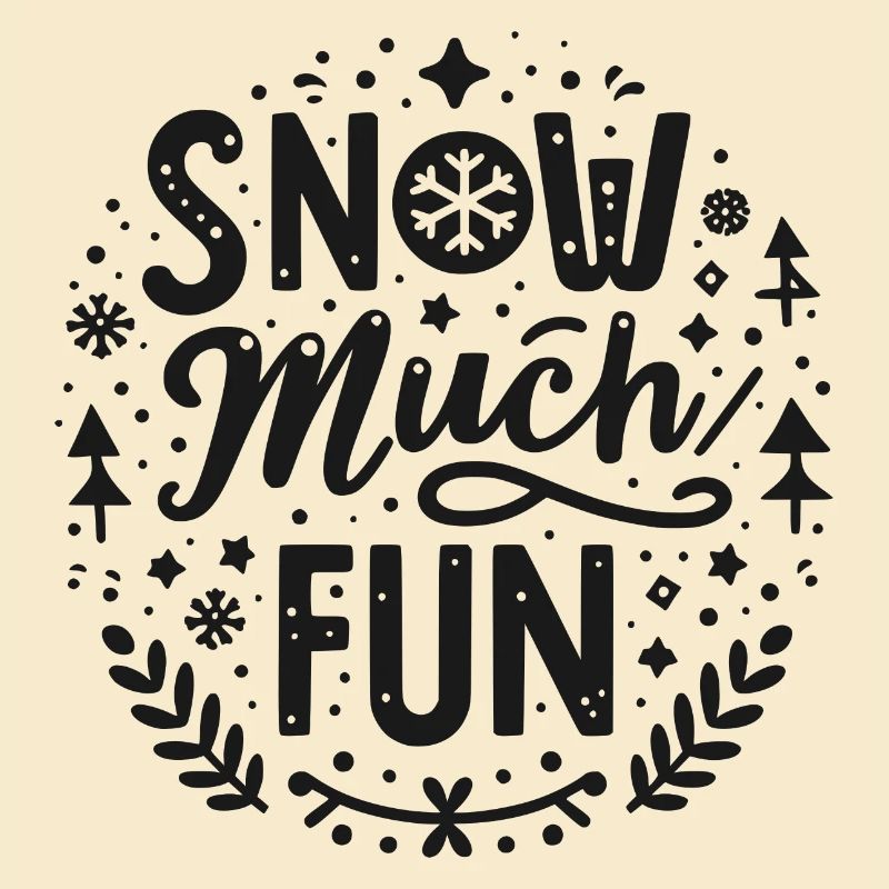 Snow Much Fun