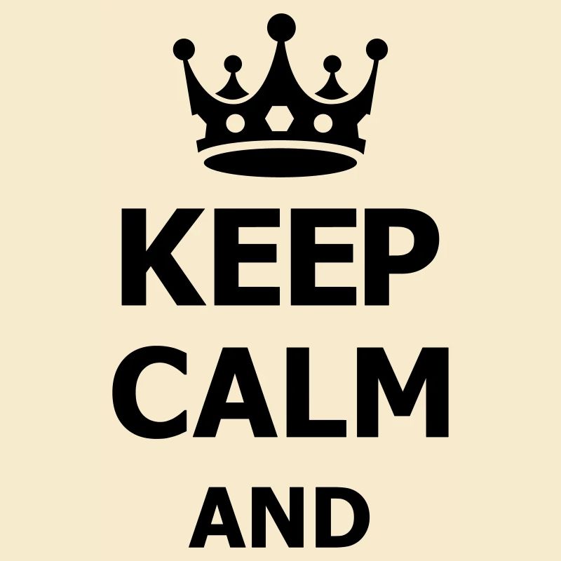 keep calm