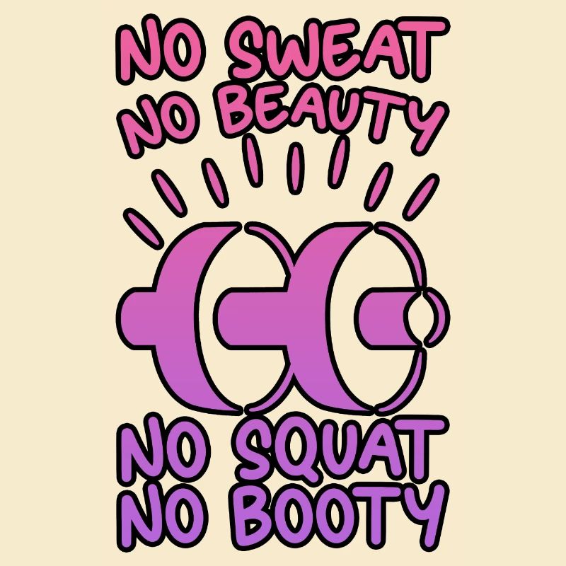Pas de sueur Pas de beauté Pas de squat Pas de butin 6
