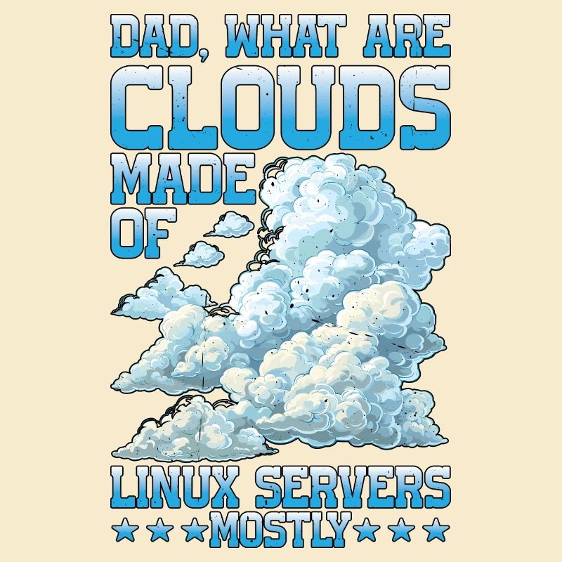 What Are Clouds Made Of, Linux Servers Mostly 25
