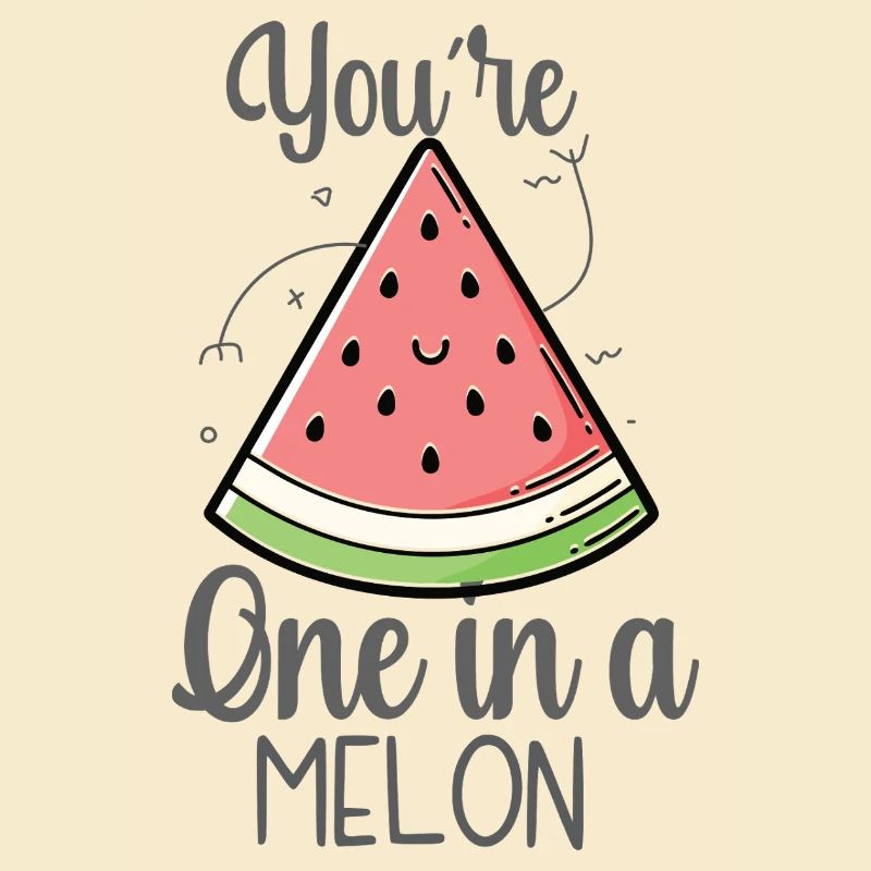 Du bist eine Melone – einzigartiger Humor