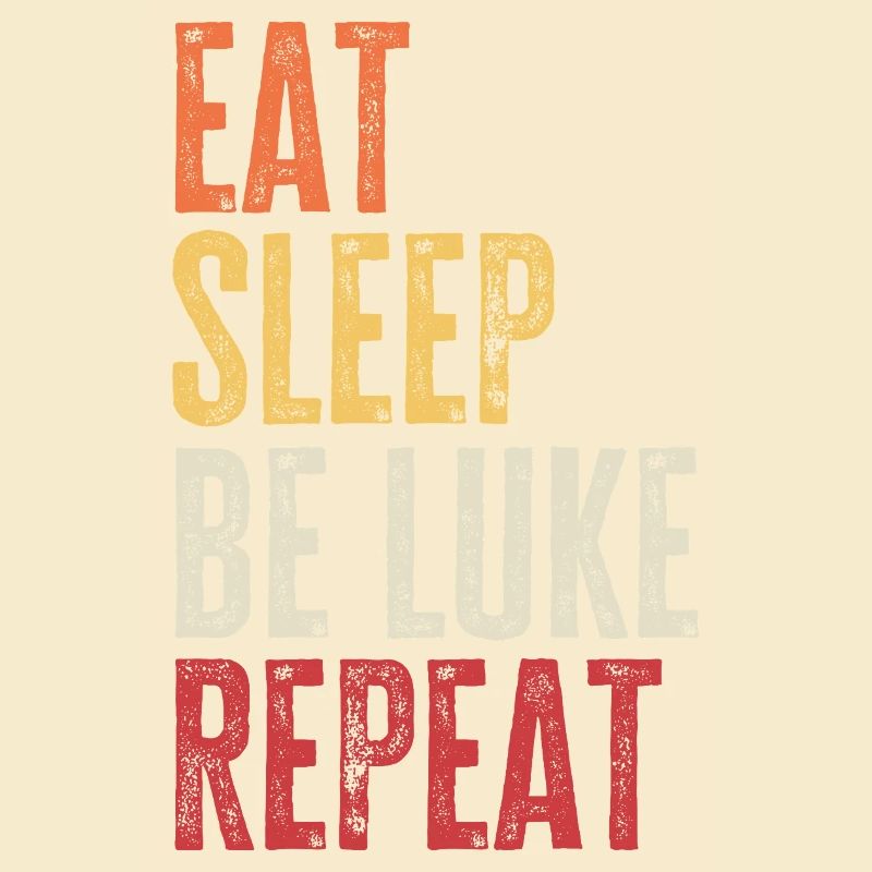 Eat Sleep Be Luke Repeat Retro Name