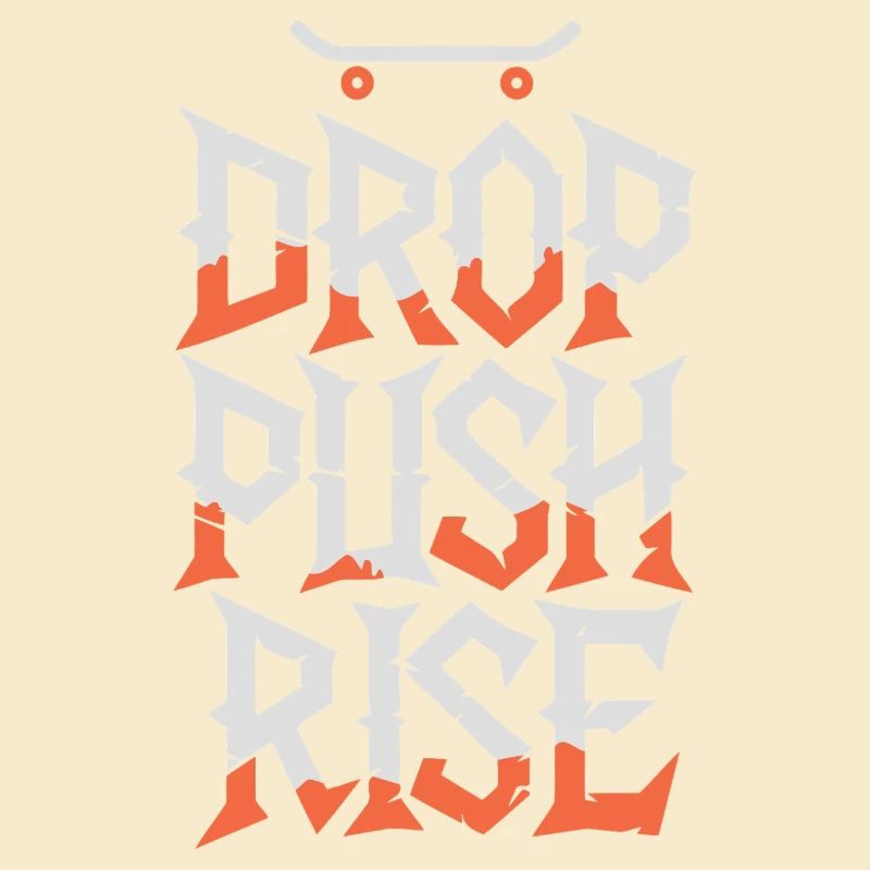 Drop Push Rise