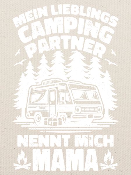 Lieblings Campingpartner Mama