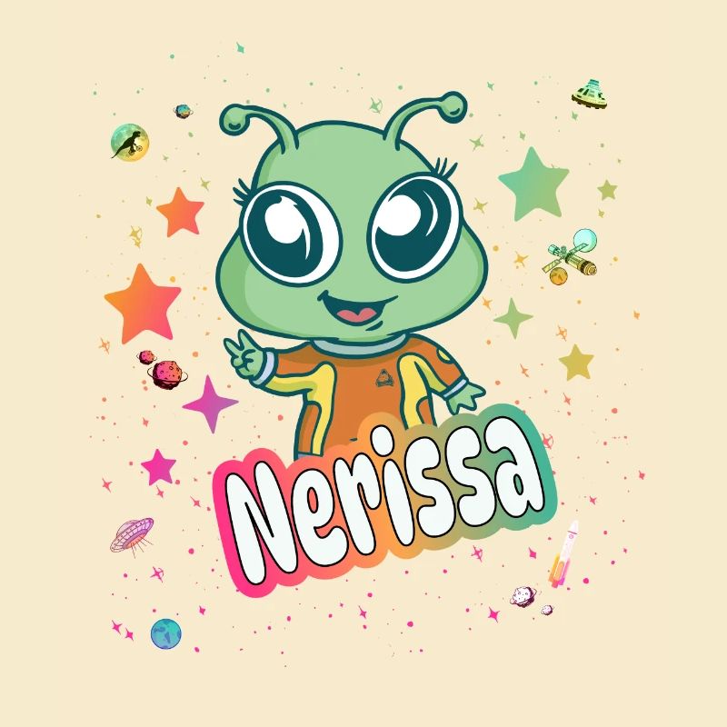 NERISSA - Schöner Mädchen Name mit süßem Alien