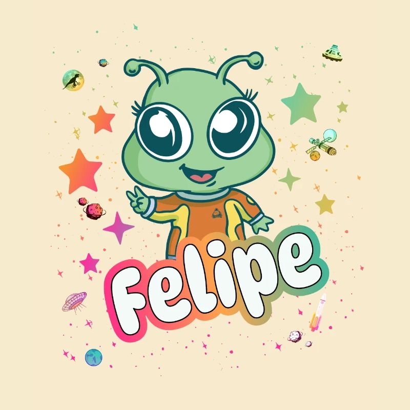 FELIPE - Beau nom de garçon avec un extraterrestre mignon