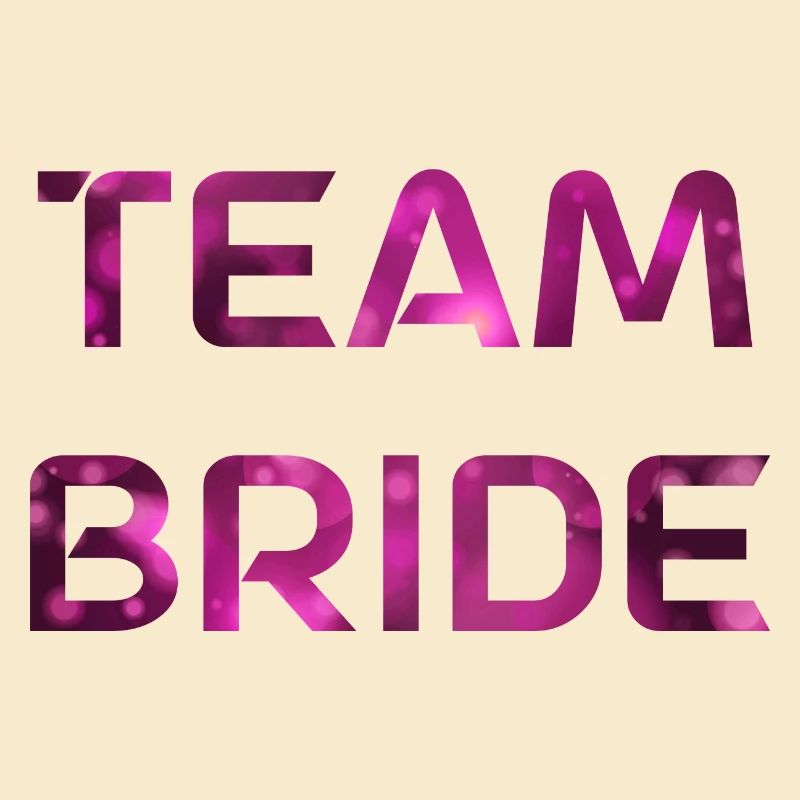 Team Bride! Pink