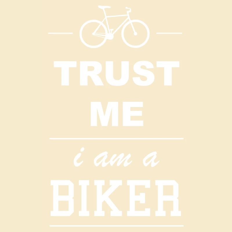 Trust me I´m a Biker 1c