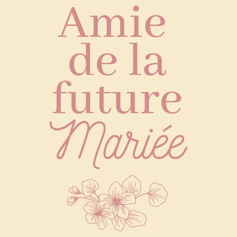 Amie future Mariée. EVJF Team future mariée