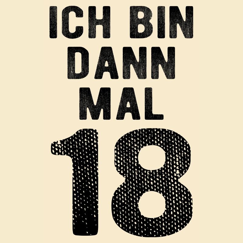 Ich bin dann mal 18 - Geburtstag Geschenk
