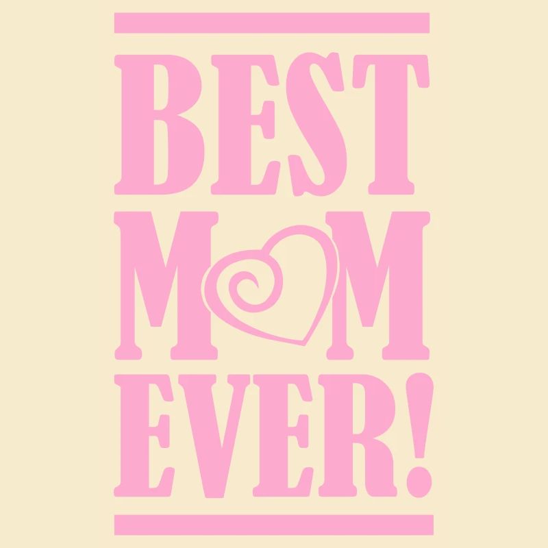 best mom ever