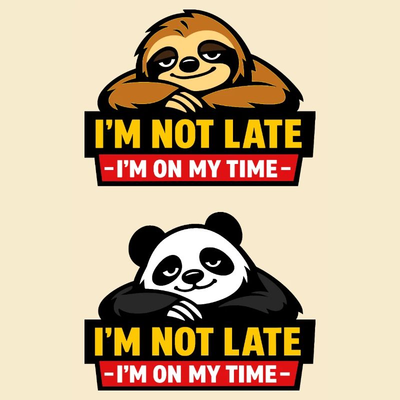 Nicht zu spät – Sloth Zeitgefühl