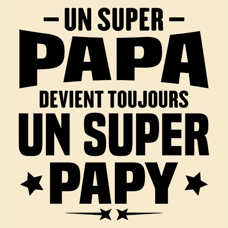 Un super papa devient toujours un super papy
