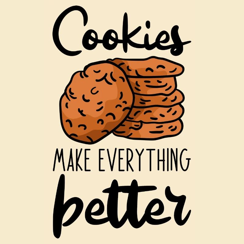 Cookies Make Everything Better 3