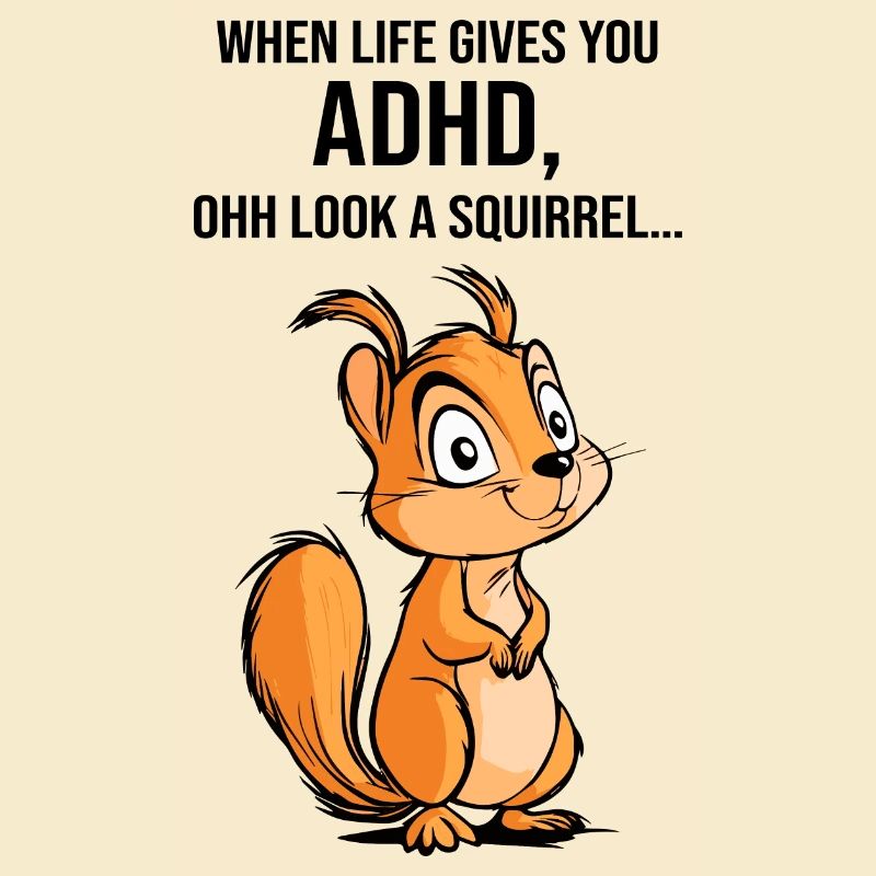 ADHD Squirrel