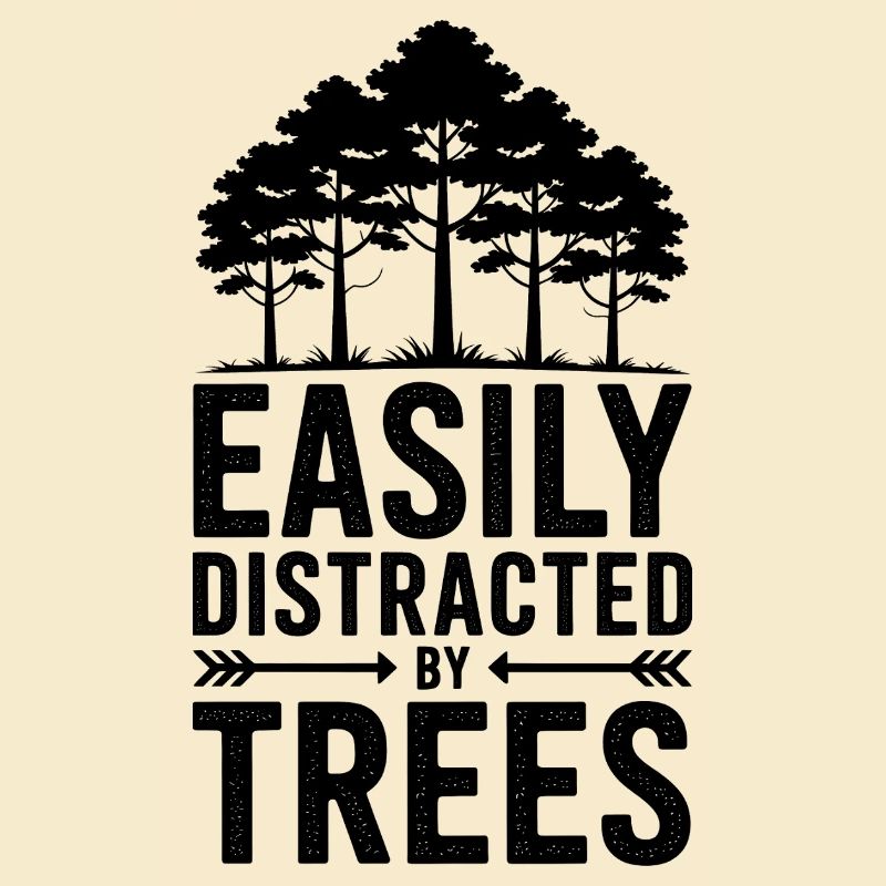 Tree Sayings Tree Funny Trees Gift