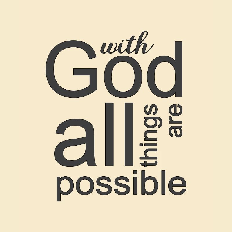 Christian Design With God All Things Possible