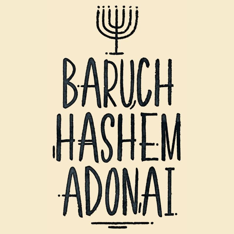 Baruch HaShem Adonai