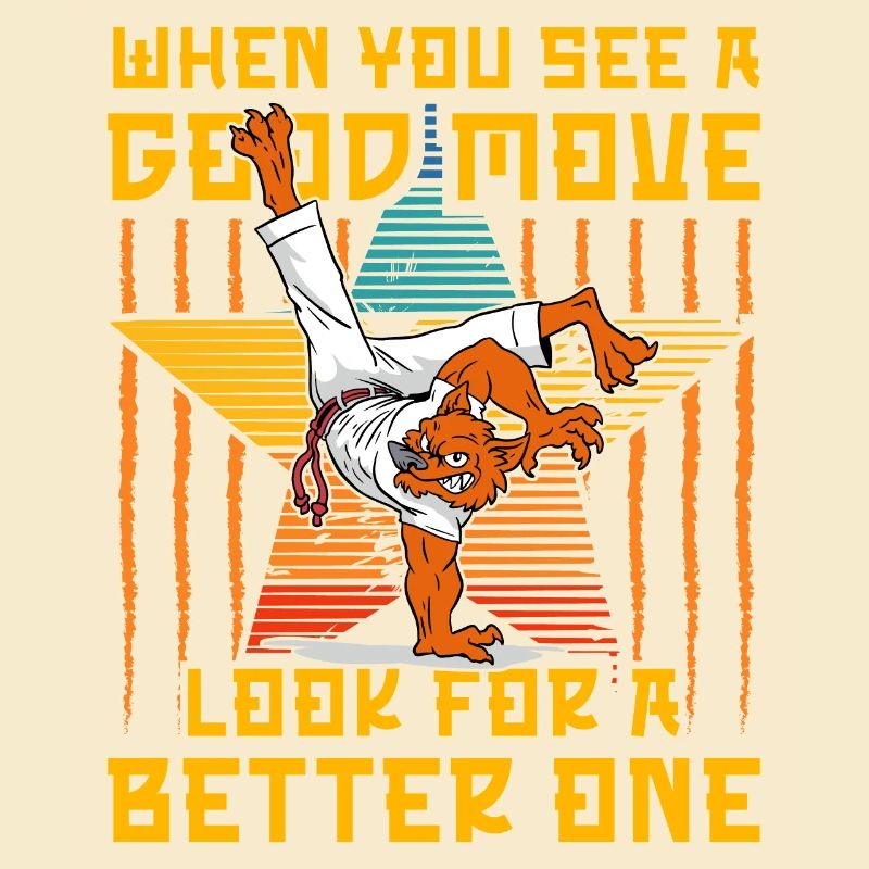 When you see a good move look for a better one