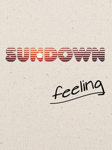 sundown feeling