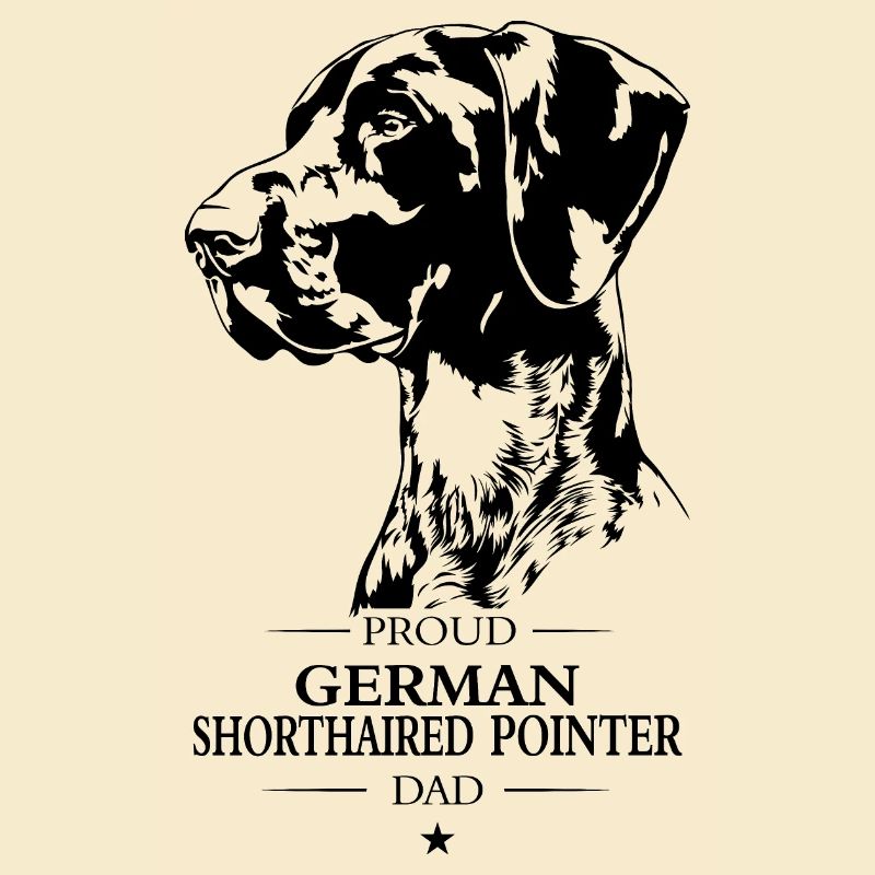 German Shorthaired Pointer Dad Dog Dog Wilsigns