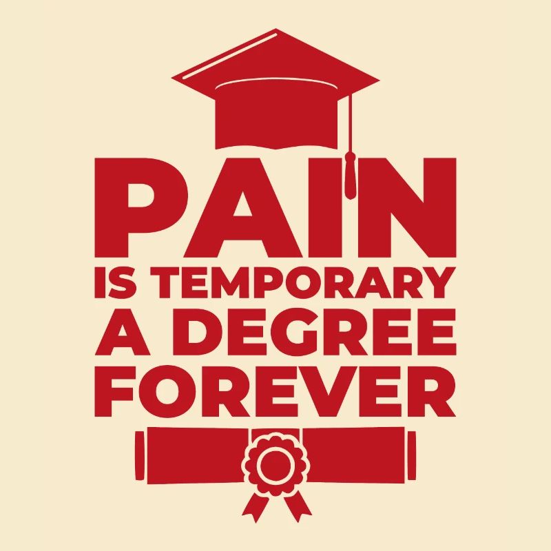 A degree forever Phd Student Geschenk