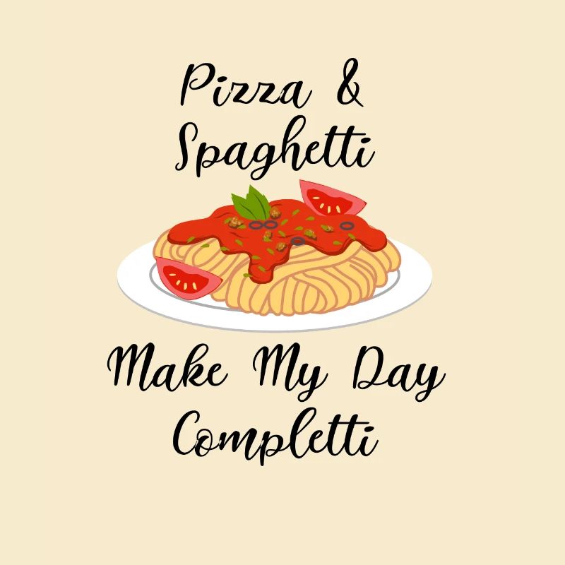 Spaghetti Make Me Completti Ironic Pasta Zitat