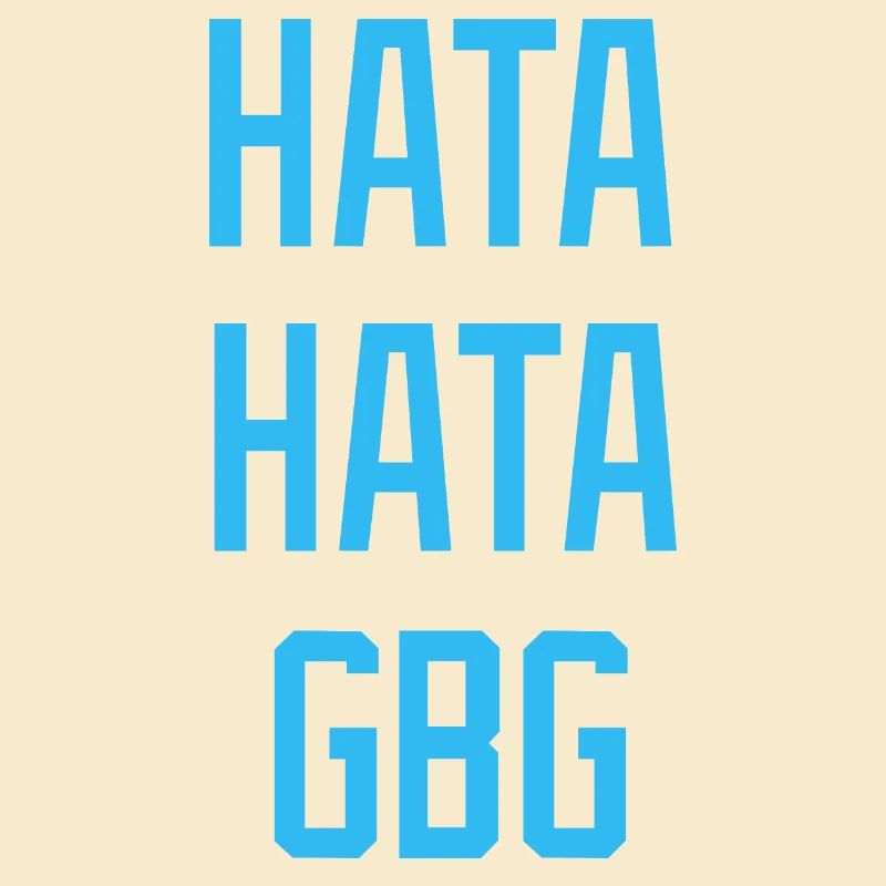 Hate Hate Hate Hate GBG