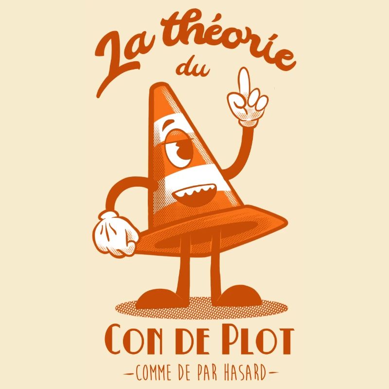 La théorie du con de plot