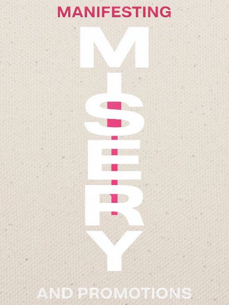 Manifesting Misery Typografie