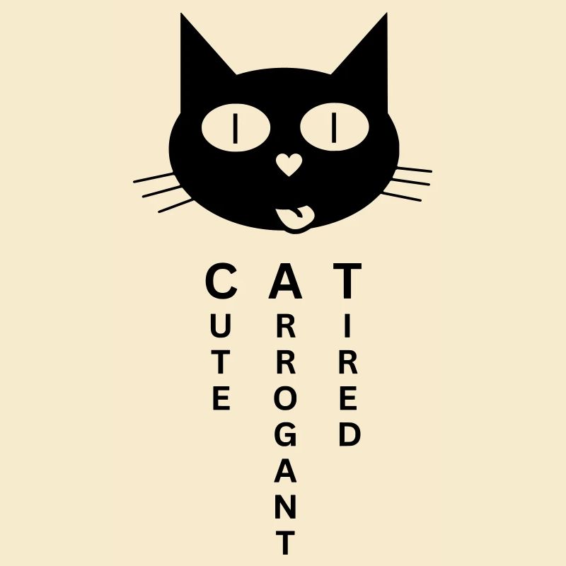 CAT - Cute Arrogant Tired