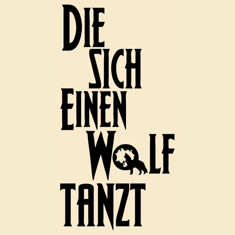 Die sich einen Wolf tanzt Tanz Tanzen Geschenk