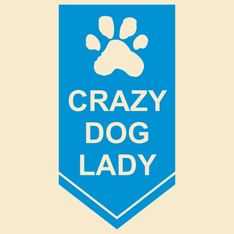 crazy dog lady Zitat